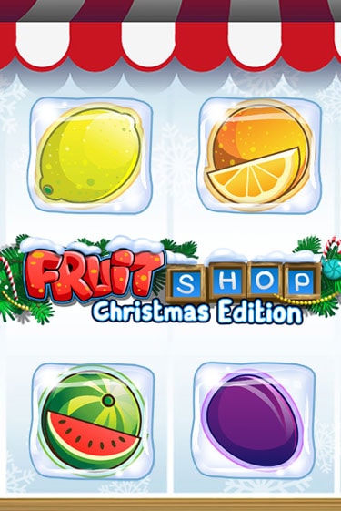Демо версия игры Fruit Shop Christmas Edition™ | VAVADA BY 